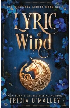 Coperta cărții 'Lyric of Wind - Tricia O'malley'