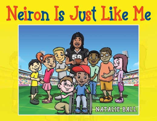 Neiron Is Just Like Me - Natalie Ball