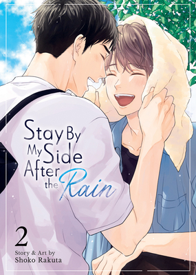 Stay by My Side After the Rain Vol. 2 - Shoko Rakuta