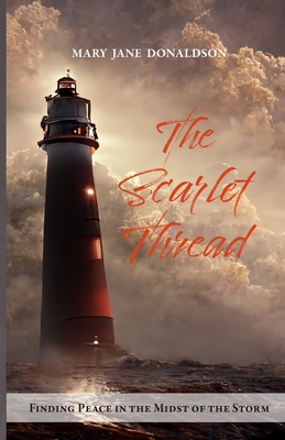 The Scarlet Thread - Mary Jane Donaldson