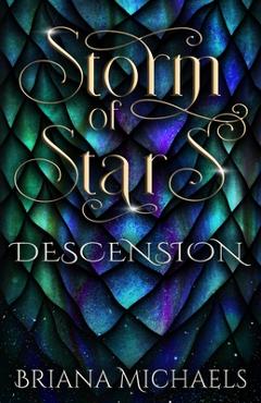Poza produsului Storm of Stars Descension - Briana Michaels
