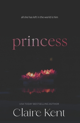 Princess - Claire Kent