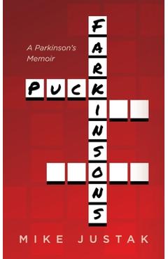 Coperta cărții 'Puck Farkinson's: A Parkinson's Memoir - Mike Justak'