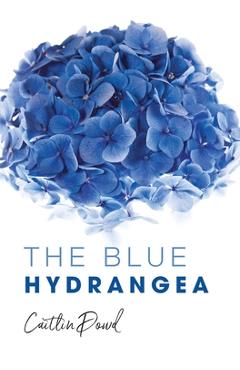 Poza produsului The Blue Hydrangea - Caitlin Dowd