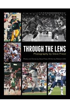 Poza produsului Through the Lens: Photography by Steve Priest - Steve Priest