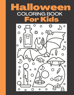 Halloween Coloring Book For Kids: Children Halloween Books - Lucian Gem Publishing