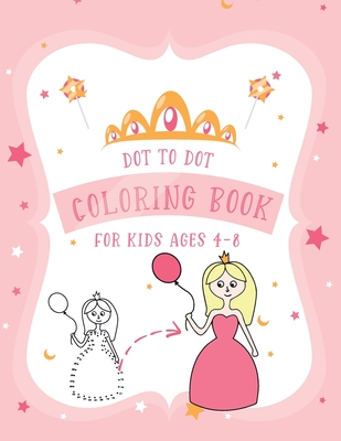 Dot to Dot Coloring Book for Kids Ages 4-8: 8x11 inch coloring book with 83 preprinted pages for children - Connect dots - Drawing and coloring - Xasty Coloring Book For Children