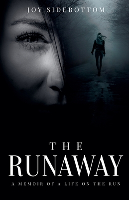 Coperta cărții 'The Runaway - Joy Sidebottom'