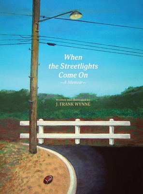 When the Streetlights Come On - J. Frank Wynne