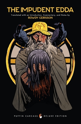 The Impudent Edda - Rowdy Geirsson