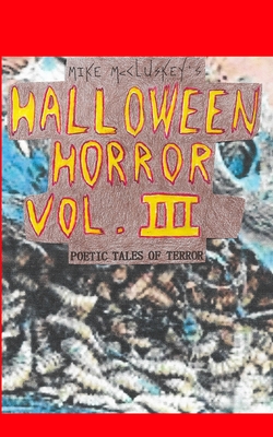 Halloween horror vol. III - Mike Mccluskey