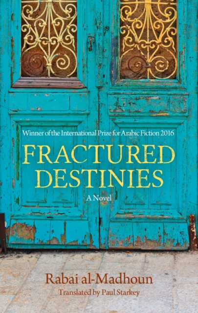 Fractured Destinies - Rabai Al-madhoun