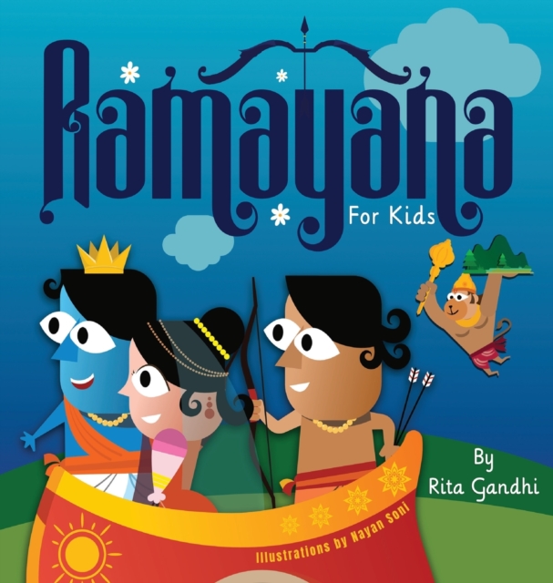 Ramayana for kids - Rita Gandhi