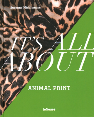 It's All about Animal Print - Suzanne Middlemass