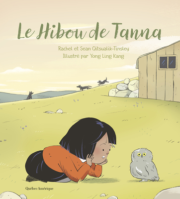 Le Hibou de Tanna - Rachel Qitsualik-tinsley