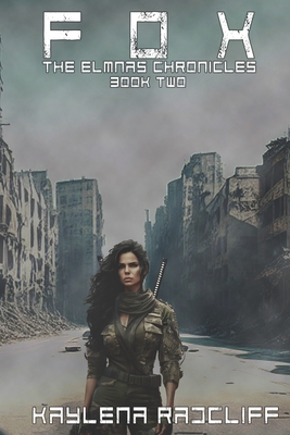 Coperta cărții 'Fox: The Elmnas Chronicles - Kaylena Radcliff'