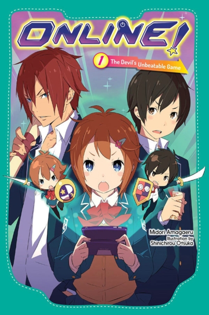 Online!, Vol. 1: The Devil's Unbeatable Game - Midori Amagaeru