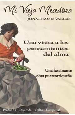Coperta cărții 'Mi Vieja Mecedora - Jonathan D. Vargas Sanchez'