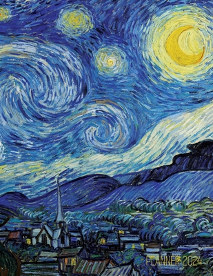 Vincent van Gogh Planner 2024: Starry Night Planner Organizer January-December (12 Months) Post-Impressionism Art - Shy Panda Press
