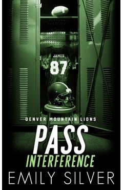 Coperta cărții 'Pass Interference - Emily Silver'