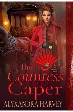 Coperta cărții 'The Countess Caper - Alyxandra Harvey'