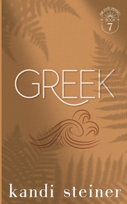 Greek: Special Edition - Kandi Steiner