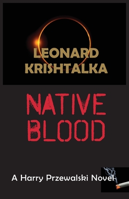 Native Blood - Leonard Krishtalka