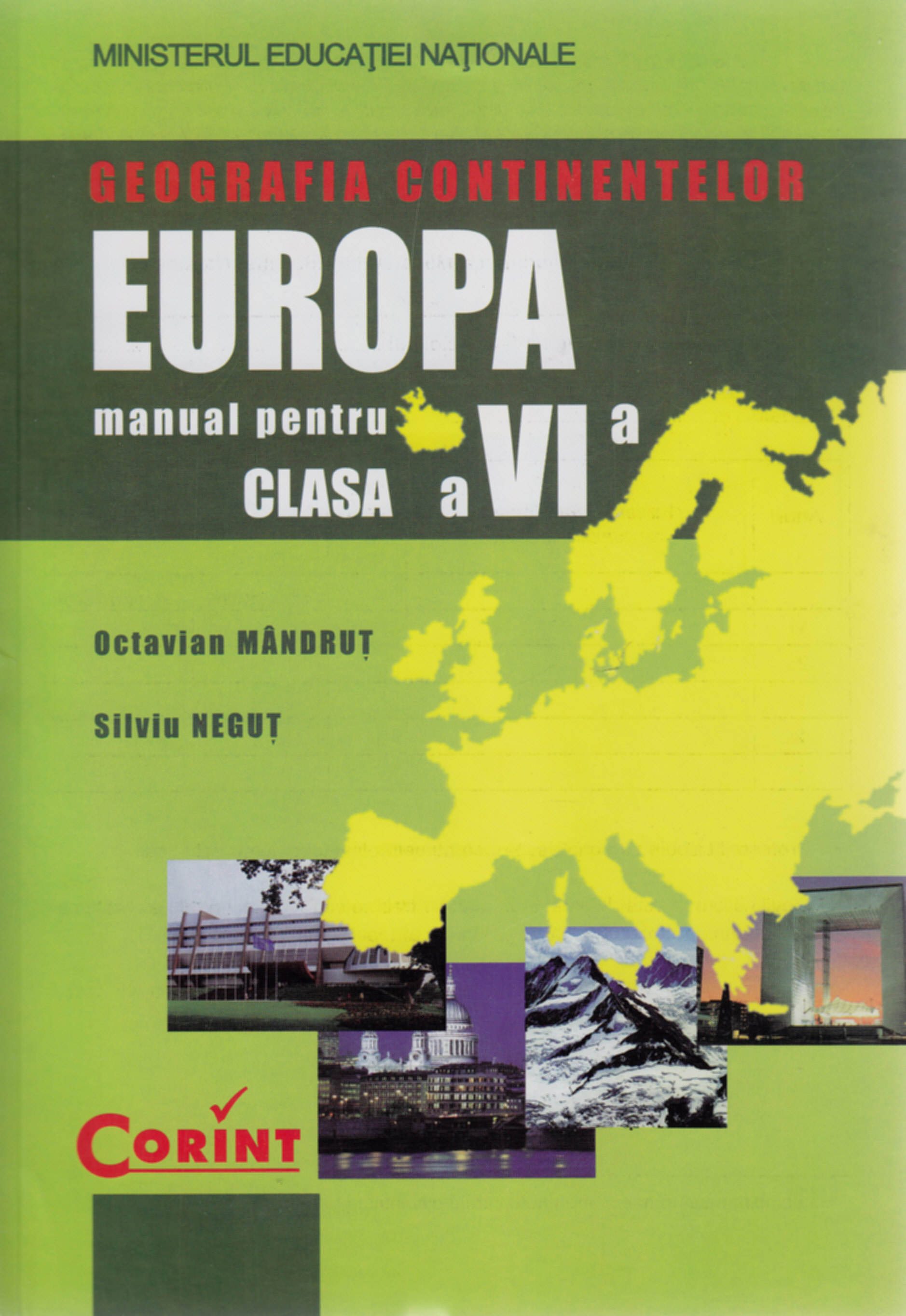Geografie - Clasa 6 - Manual - Octavian Mandrut, Silviu Negut