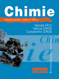 Chimie - Clasa 8 - Manual - Sanda Fatu, Felicia Stroe, Constantin Stroe