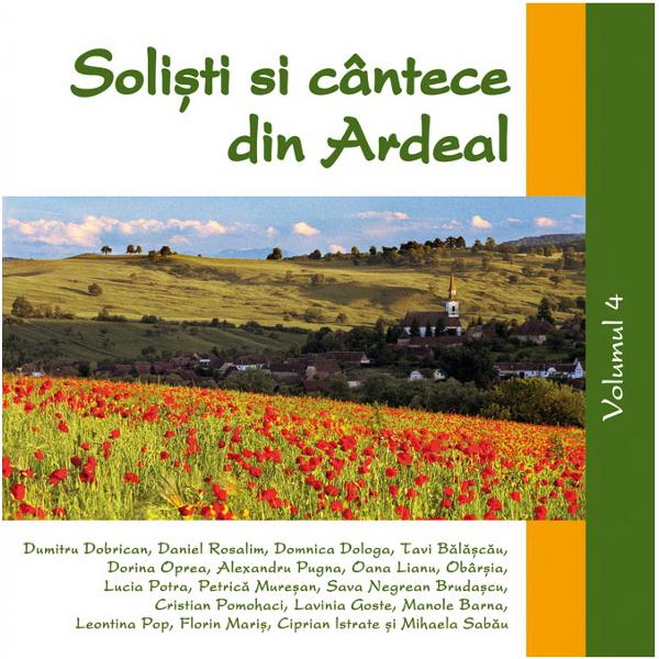 CD Solisti si cantece din Ardeal Volumul 4