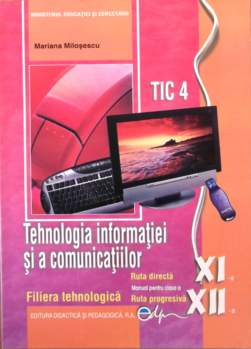 Tehnologia informatiei si a comunicatiilor cls 11 - 12