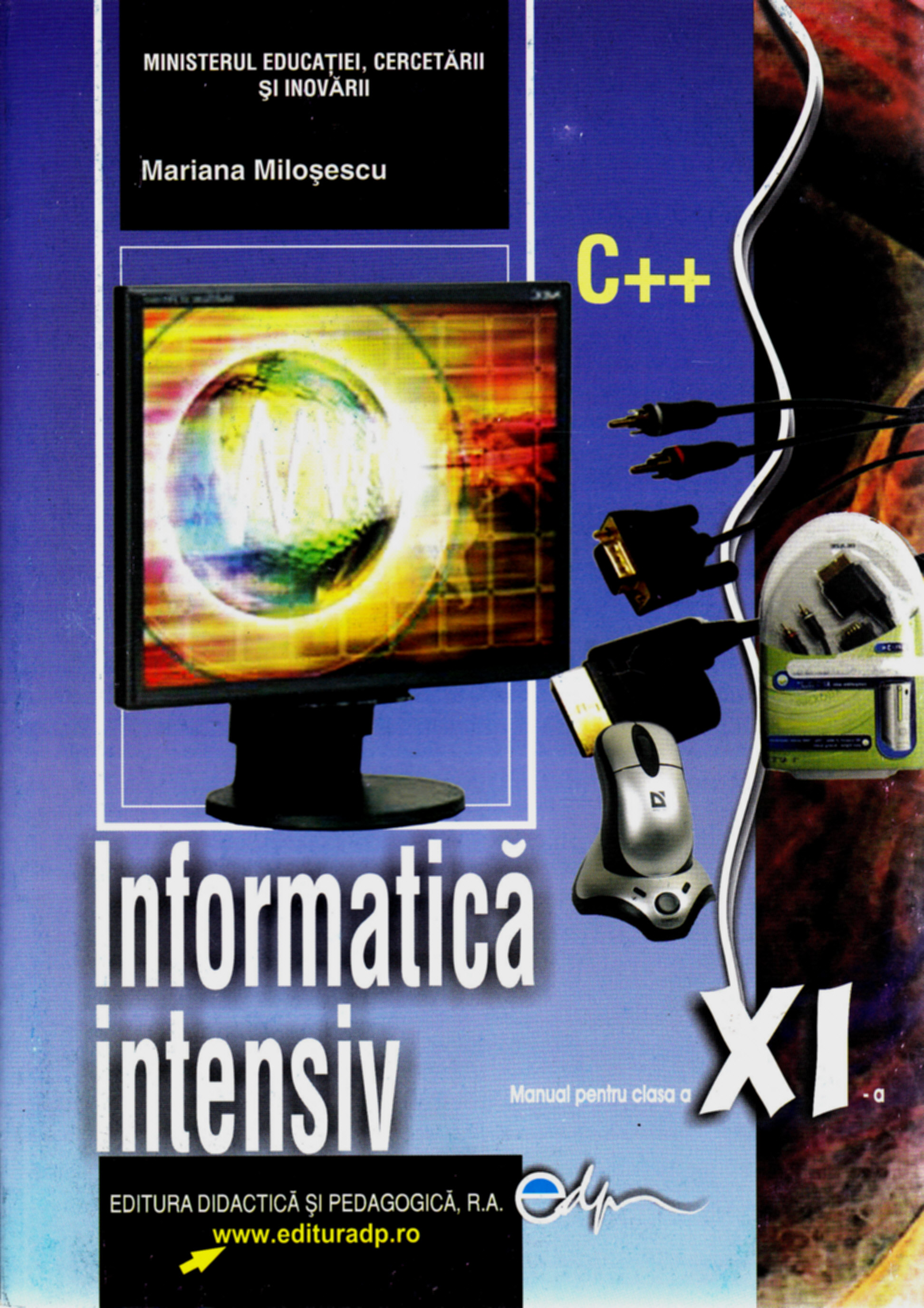 Manual informatica Clasa 11 Intensiv C++ - Mariana Milosescu