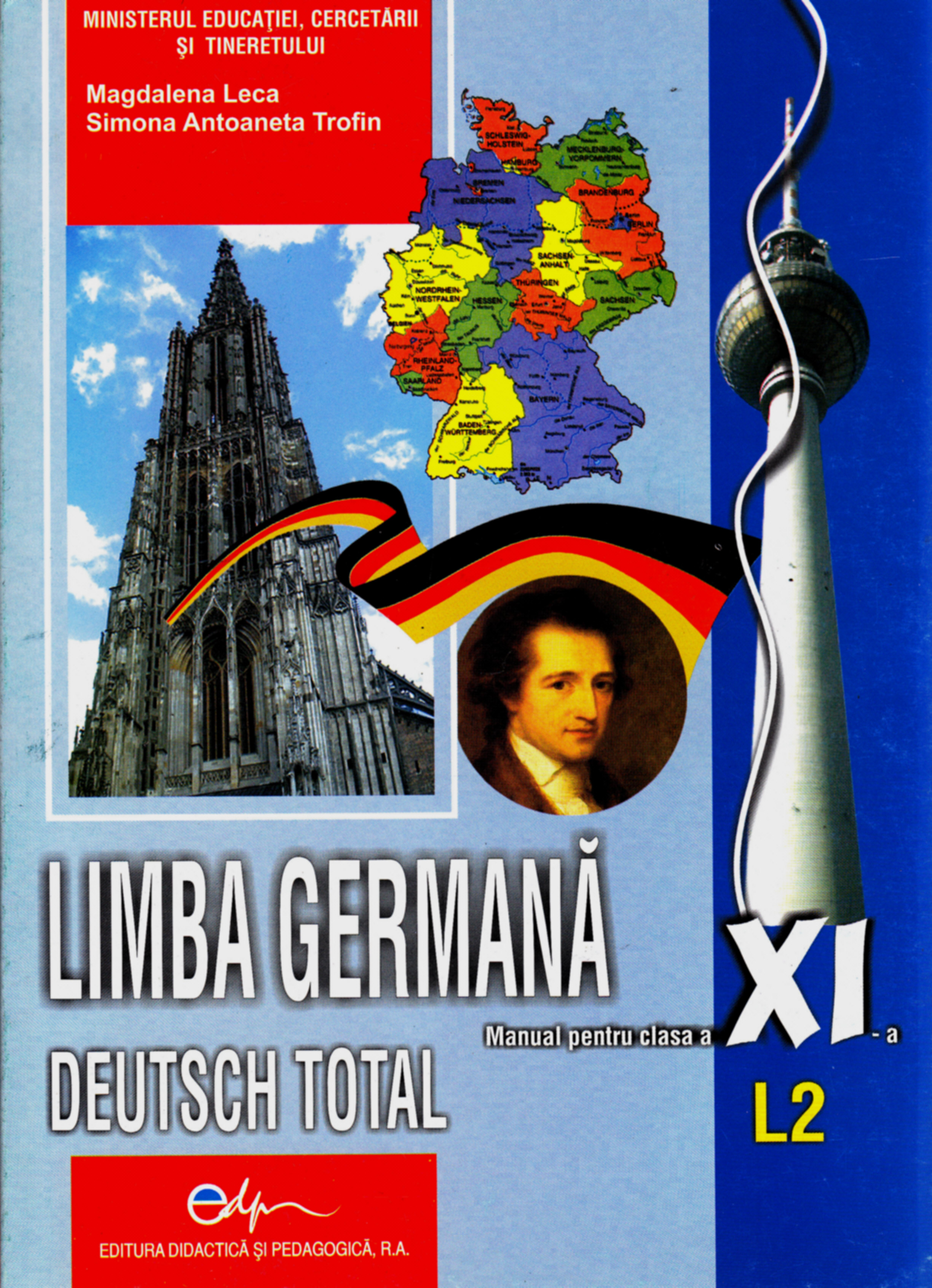 Germana Cls 11 L2 - Deutsch Total - Magdalena Leca, Simona Antoaneta Trofin