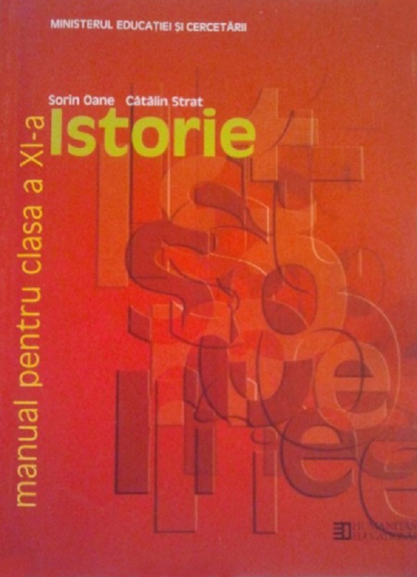 Istorie - Clasa 11 - Manual - Sorin Oane, Catalin Strat