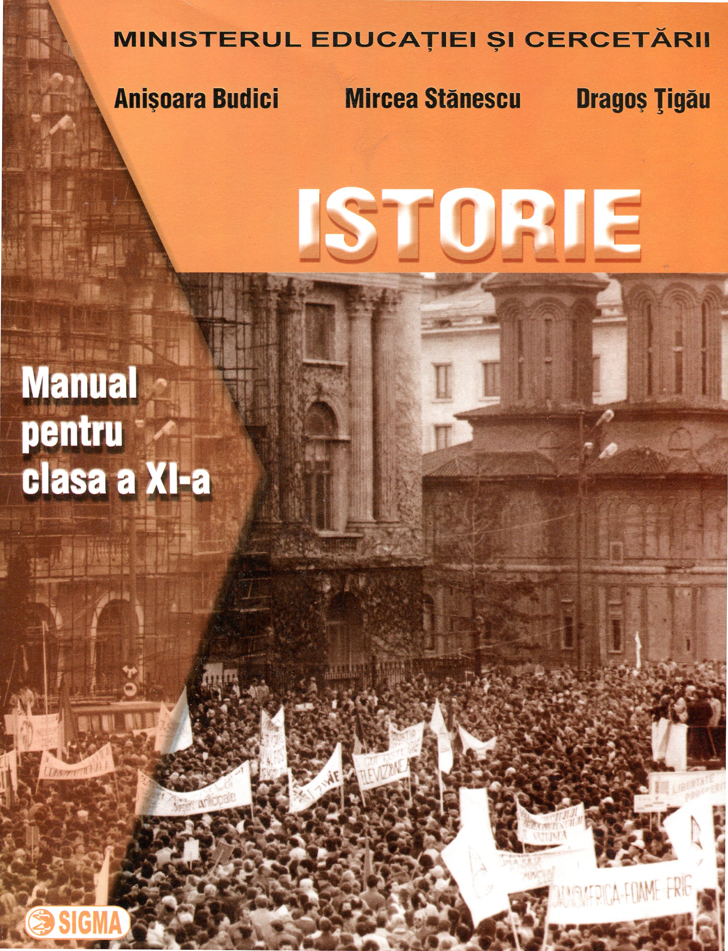 Istorie Cls 11 - Anisoara Budici, Mircea Stanescu, Dragos Tigau