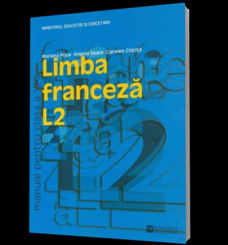 Coperta cărții 'Franceza Cls 11 L2 2008 - Mariana Popa, Angela Soare, Carmen Chirita'