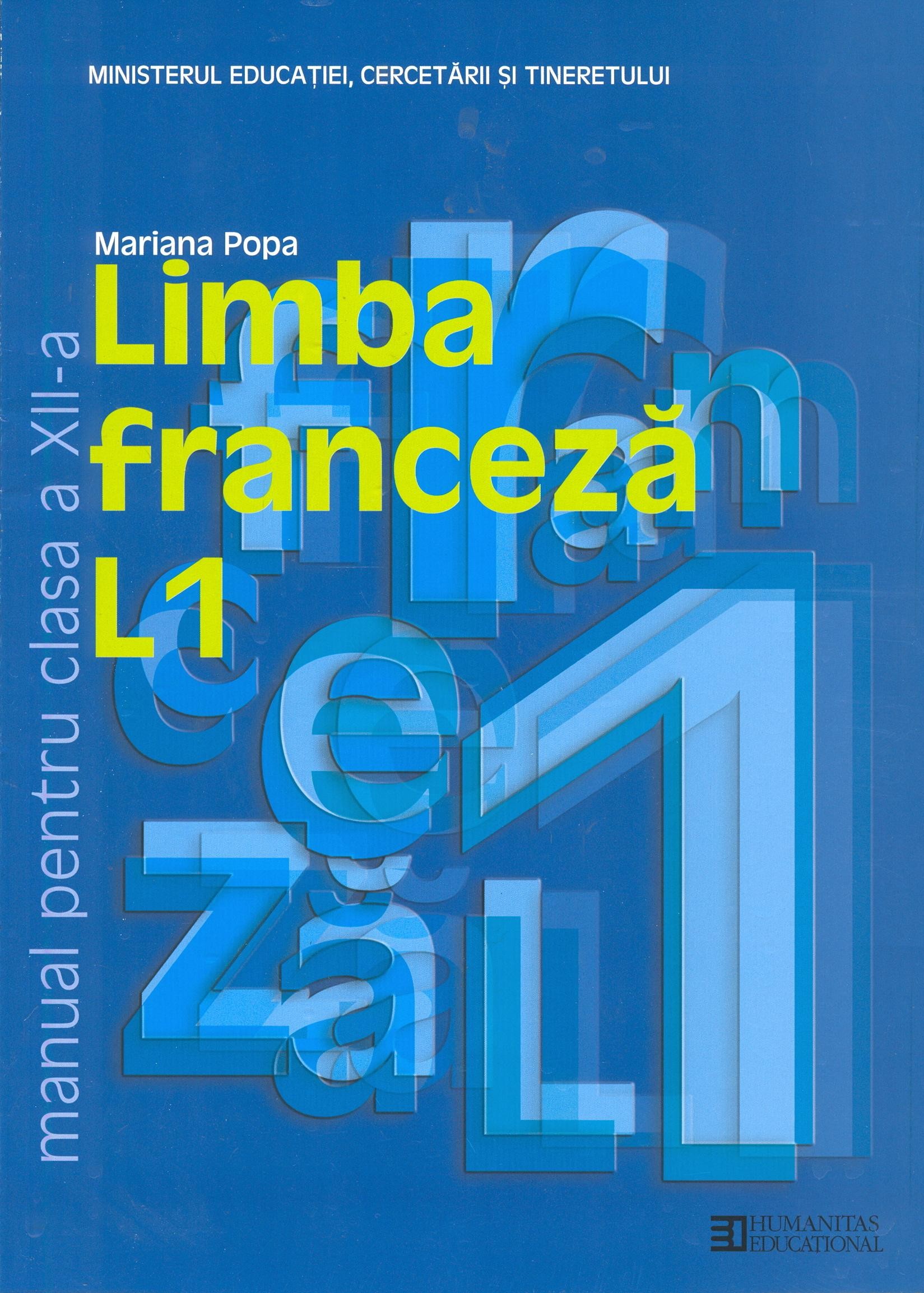Franceza - Clasa 12. L1 - Manual - Mariana Popa