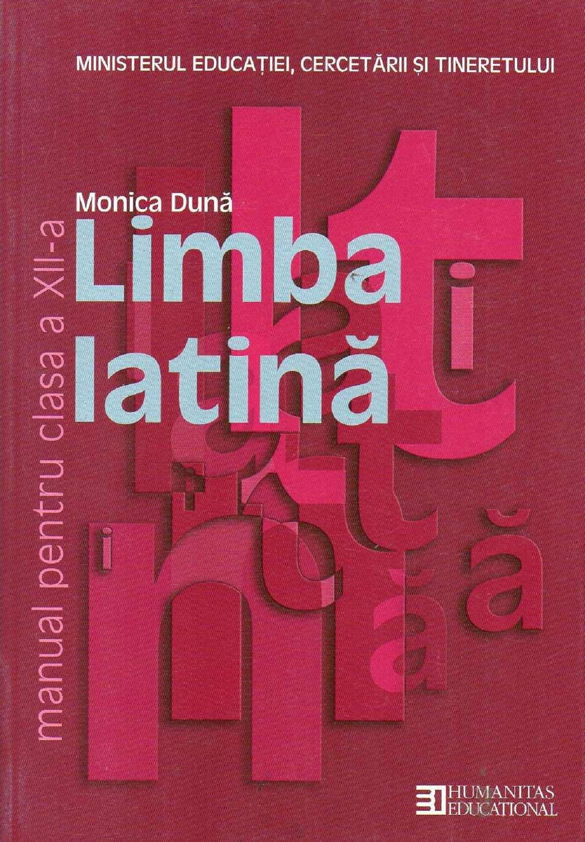 Latina - Clasa 12 - Manual - Monica Duna