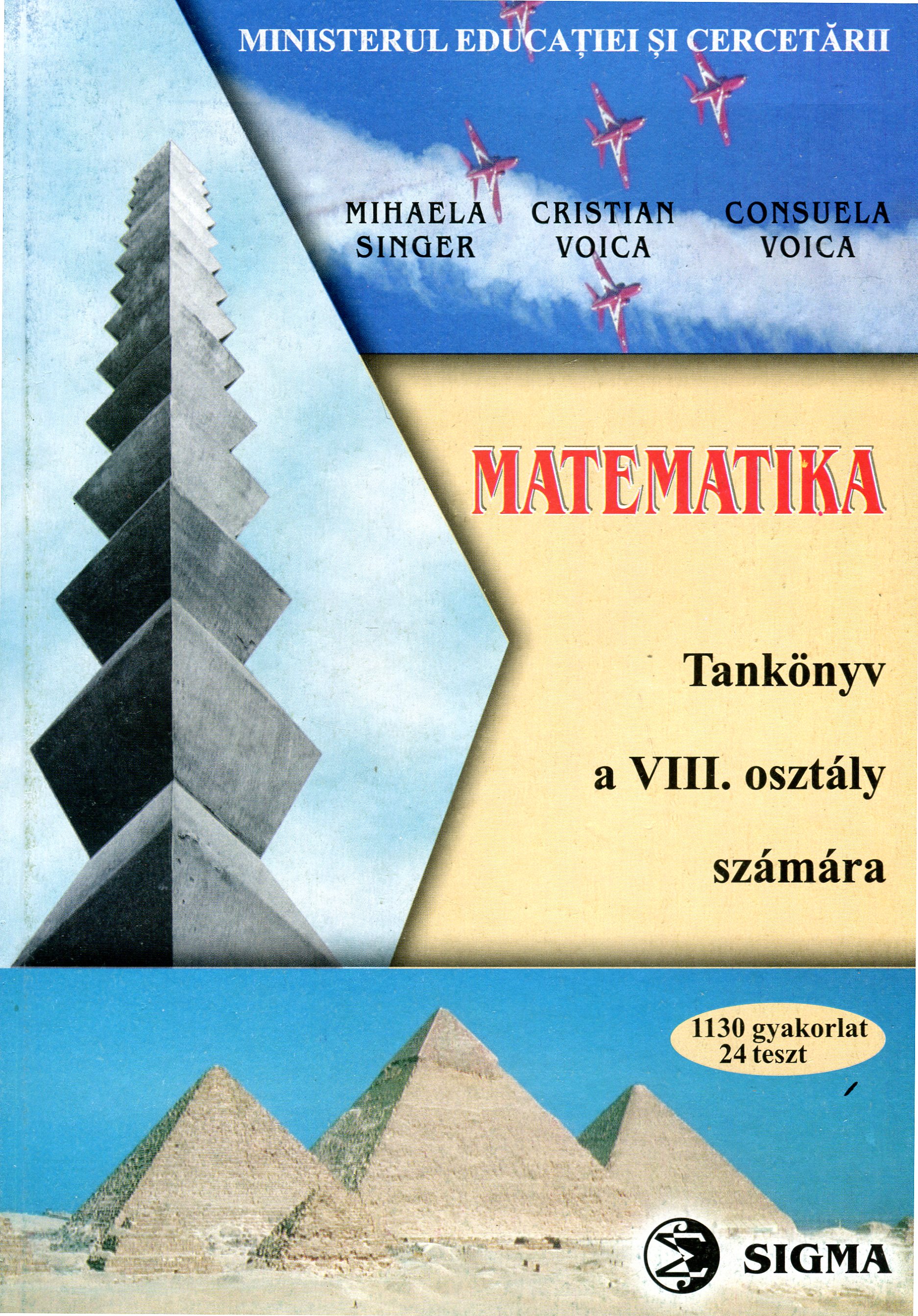 Matematica - Clasa 8 - Manual. Lb. maghiara - Mihaela Singer, Cristian Voica, Consuela Voica