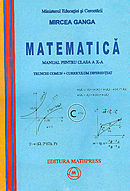 Matematica Cls 10 Trunchi Comun + Curriculum Diferentiat - Mircea Ganga