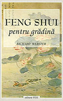 Coperta cărții 'Feng shui pentru gradina - Richard Webster'