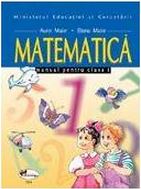 Matematica manual pentru clasa 1 - Aurel Maior, Elena Maior