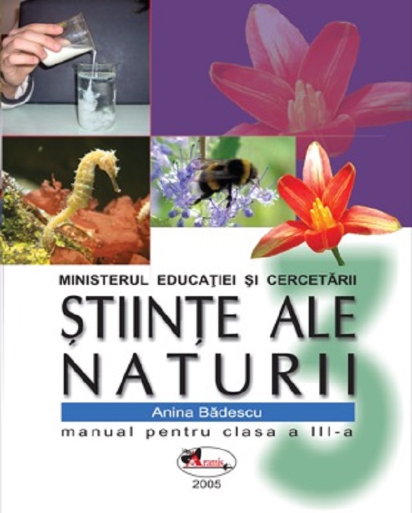 Stiinte ale naturii - Clasa 3 - Manual - Anina Badescu