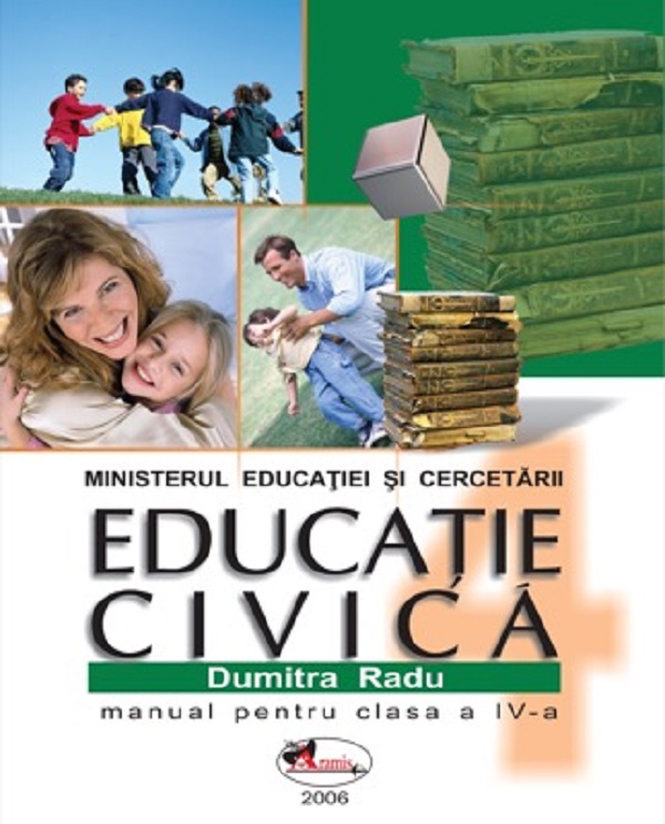 Educatie civica - Clasa 4 - Manual - Dumitra Radu