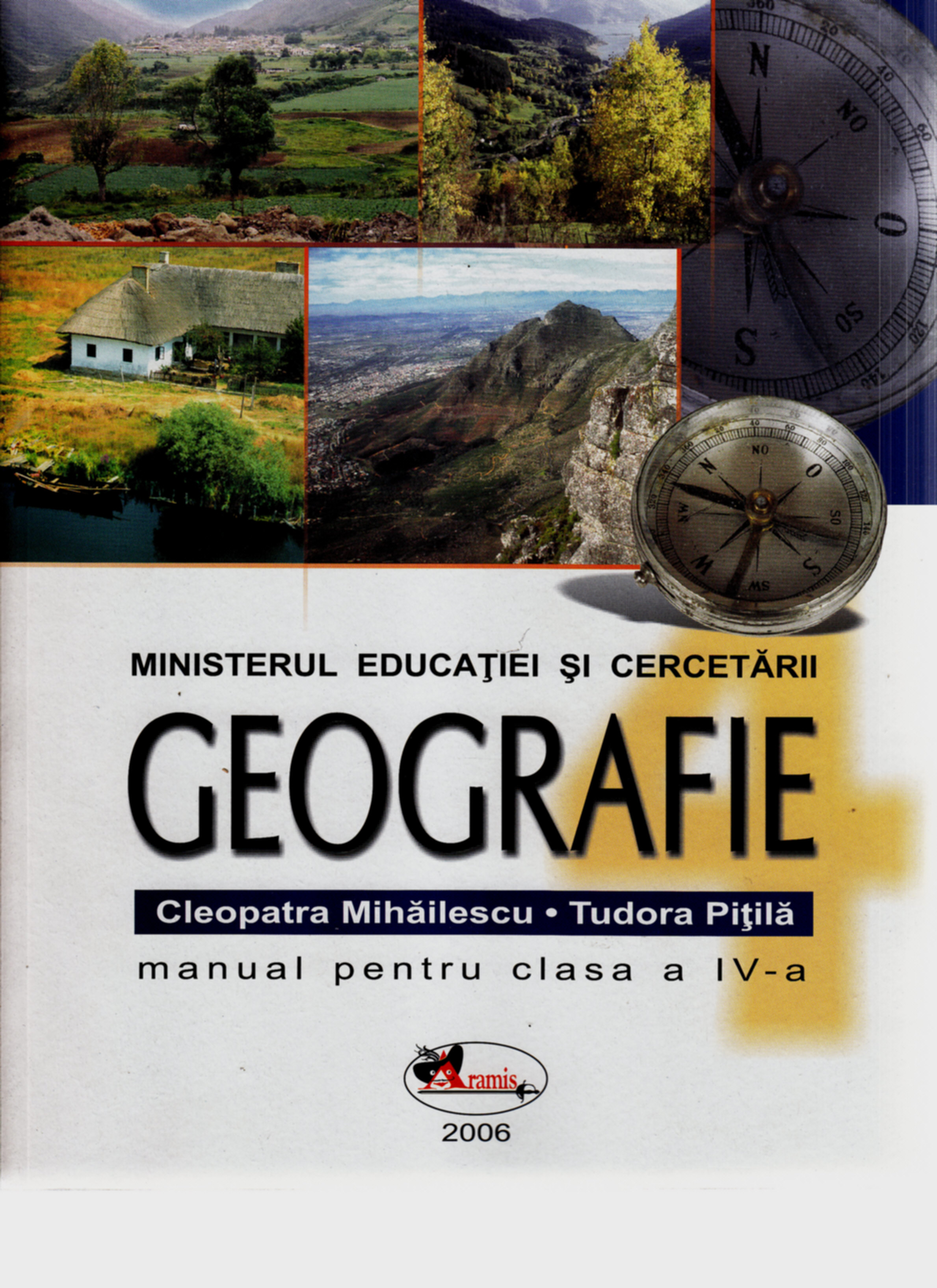 Manual geografie Clasa 4 - Cleopatra Mihailescu, Tudora Pitila