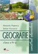 Geografie caietul elevului clasa 4  - Manuela Popescu, Stefan Pacearca