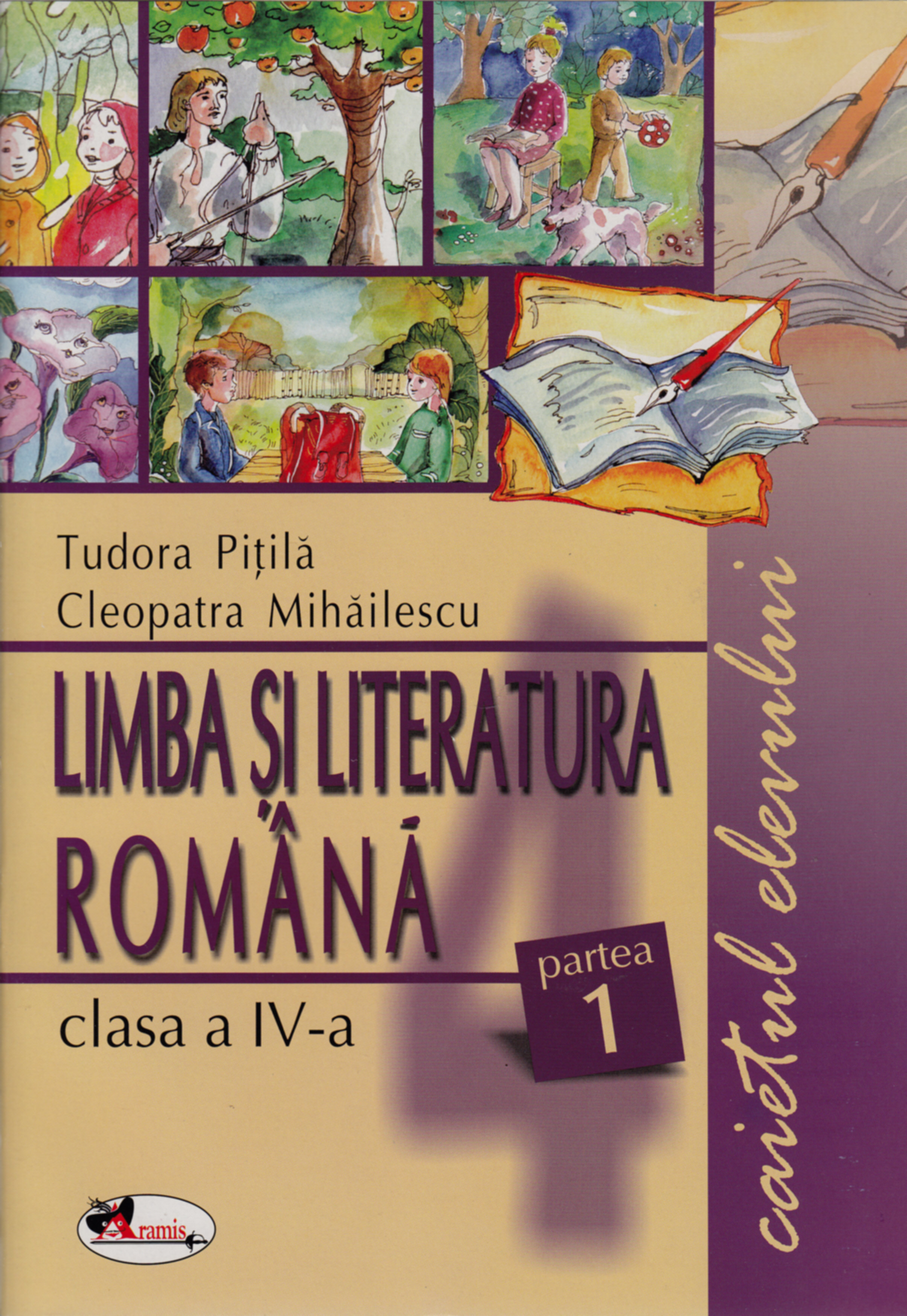 Romana clasa 4 Caiet Partea 1 - Tudora Pitila, Cleopatra Mihailescu