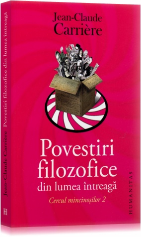 Coperta cărții 'Povestiri filozofice din lumea intreaga - Jean-Claude Carriere - Cercul Mincinosilor 2'