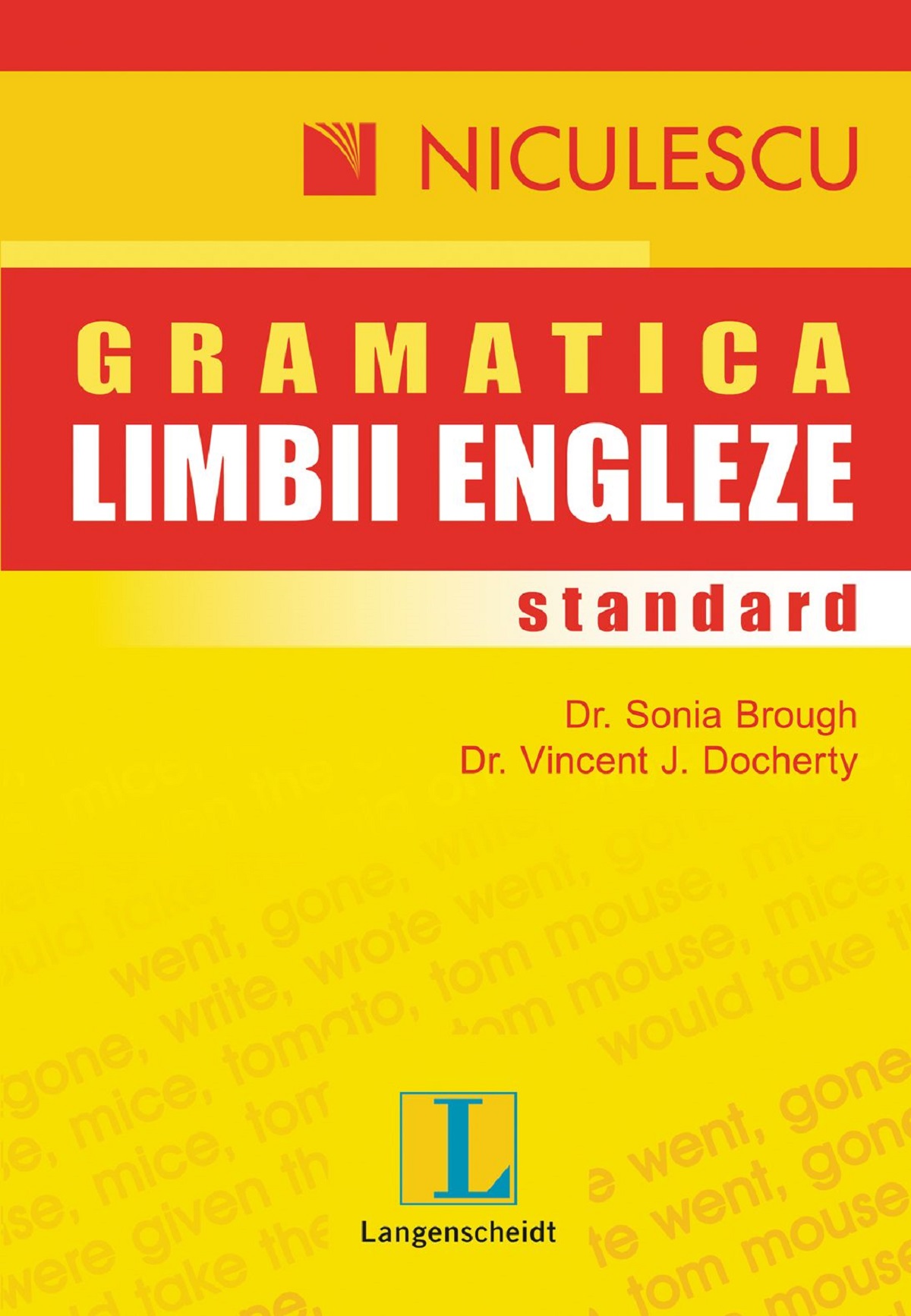 Gramatica standard a limbii engleze - Dr. Sonia Brough, Dr. Vincent J. Docherty