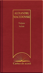 Cartea de acasa 19: Thalassa. Nuvele - Alexandru Macedonski